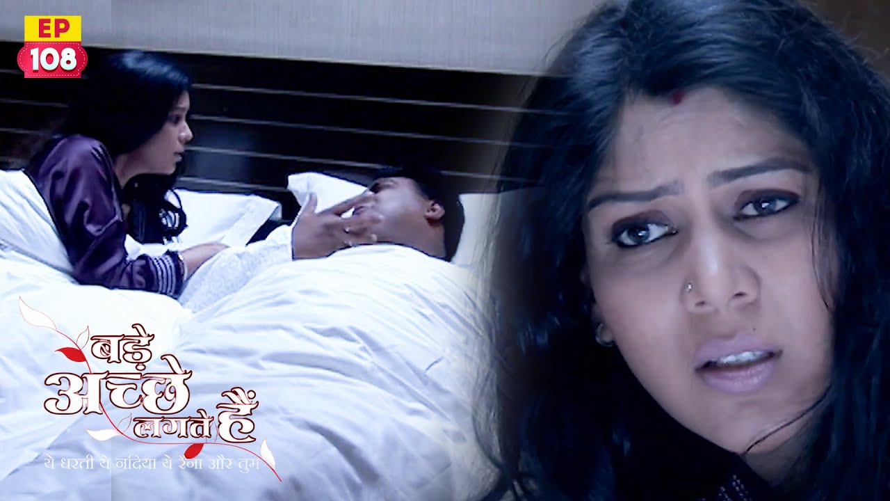 Ram tries to scare Priya | Bade Achhe Lagte Hain | EP 108 | Ram Kapoor | Sakshi Tanwar