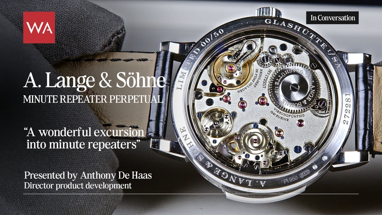 A. Lange & Söhne Minute Repeater Perpetual – Pure Saxon Watchmaking Excellence | WatchAdvisor