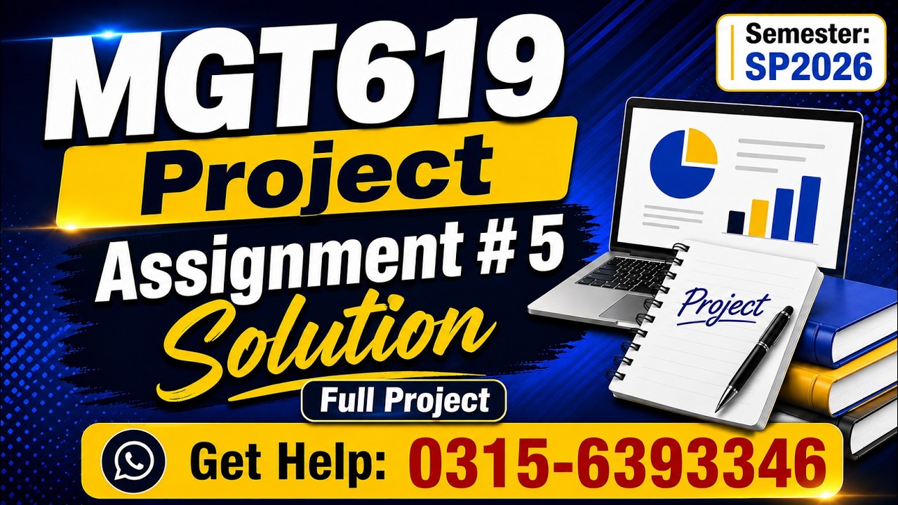 MGT619 Assignment 5 Solution 2026 || mgt619 project management #mgt619 #project #assignment