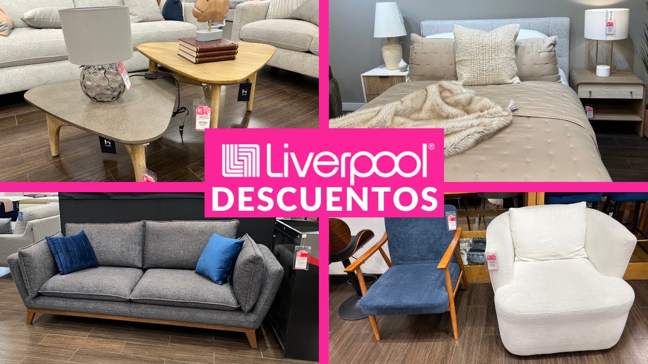 HASTA 50% DE DESCUENTO EN MUEBLES LIVERPOOL