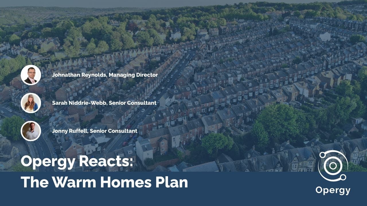 Opergy Reacts #:2 The Warm Homes Plan
