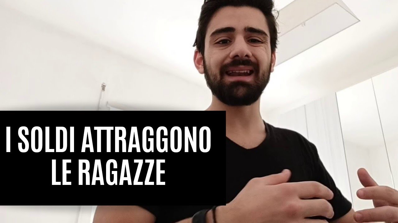 I soldi attraggono le ragazze: ecco perché
