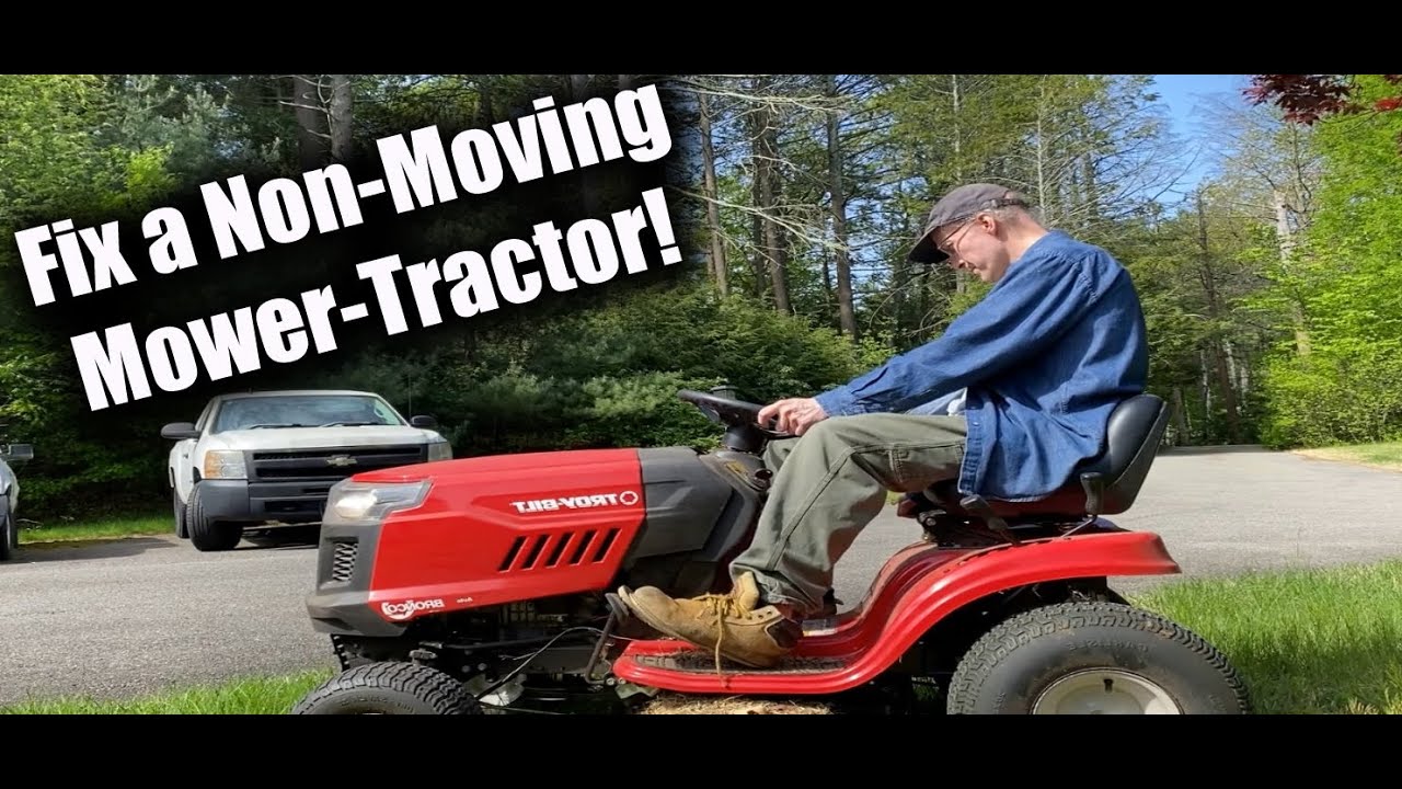 Mower Tractor Won't Move (forward or reverse)?  How to fix it!  (Troy Bilt)
