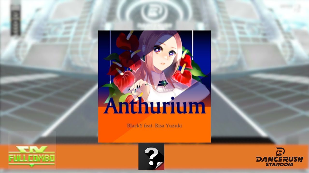 【DRS】Anthurium/(Normal) ふつう Lv8【外部出力】