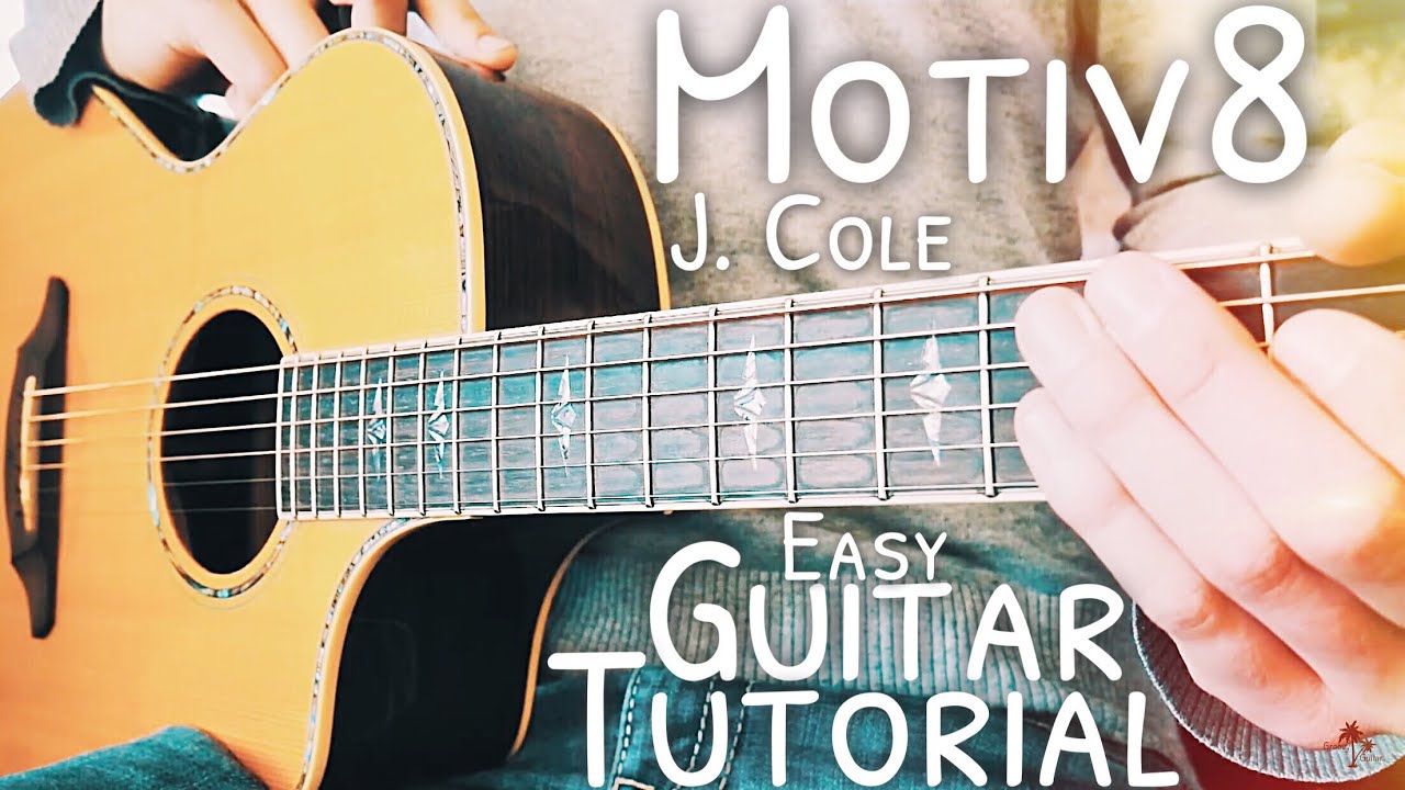 Motiv8 J Cole Guitar Lesson for Beginners // Motiv8 Guitar // Lesson #472