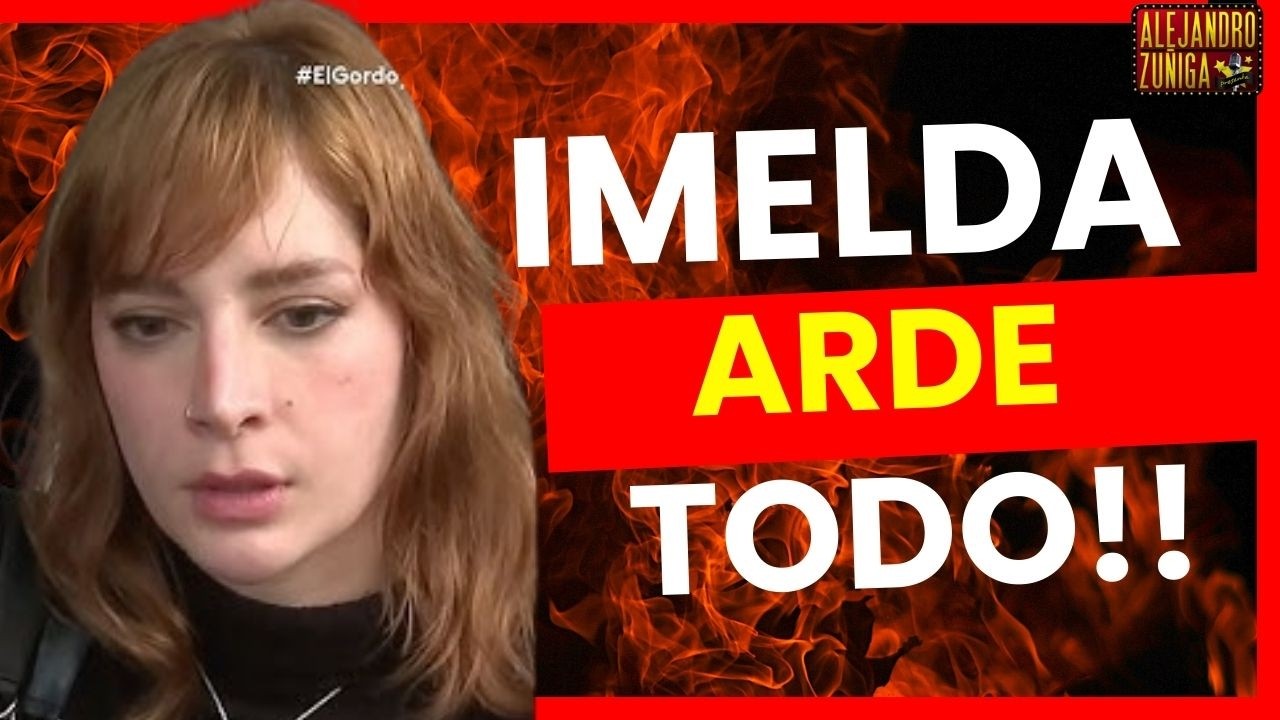 ARDE TODO con Imelda Tuñon
