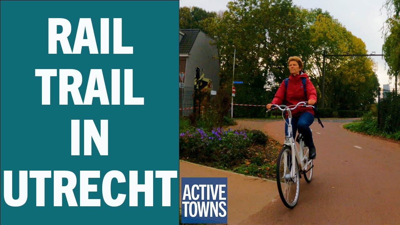 A Rail-to-Trail Conversion in Utrecht