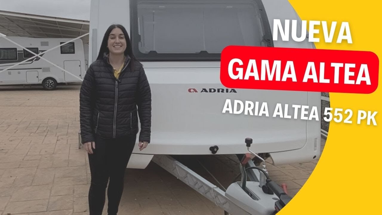 Descubre la NUEVA GAMA ALTEA DE ADRIA ☀️  🏕️