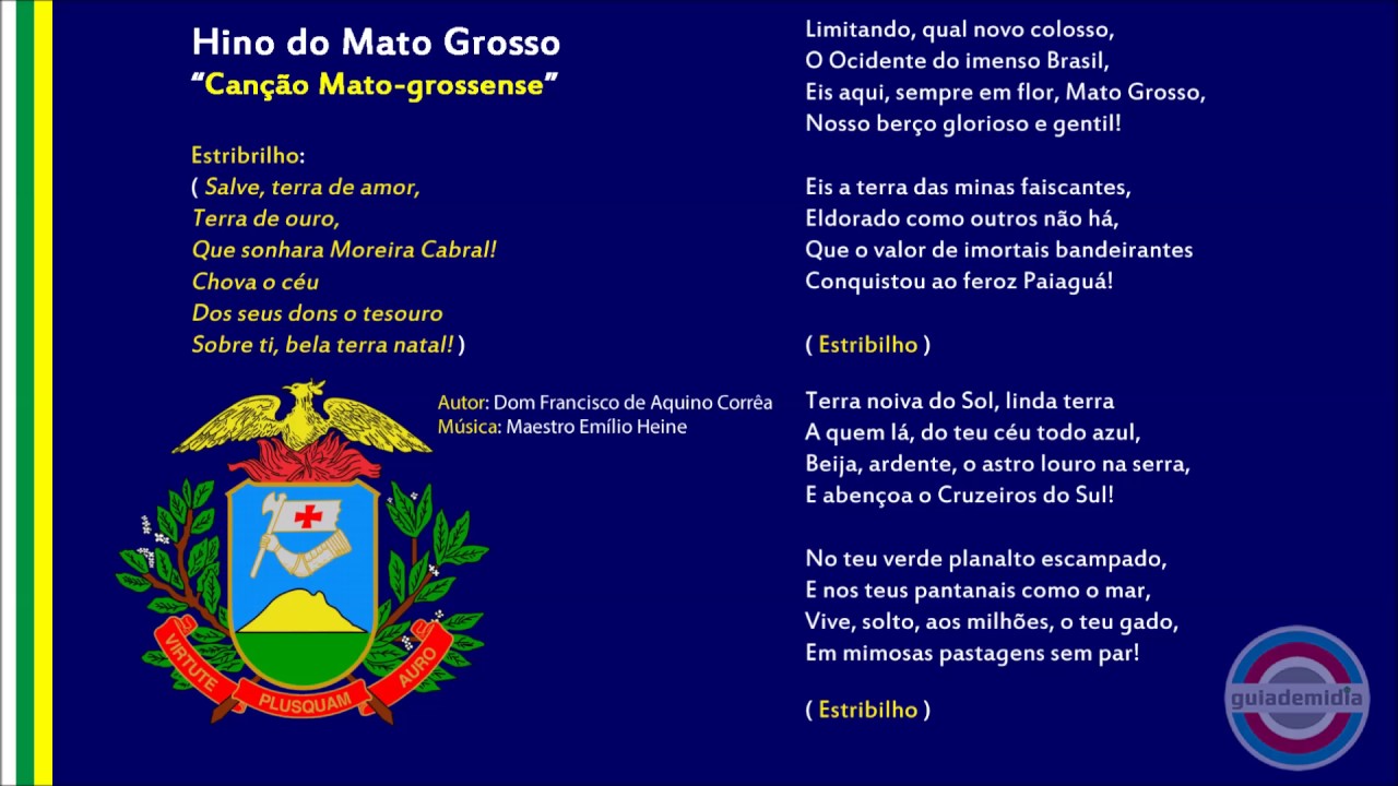 Hino de Mato Grosso “Canção Mato-grossense”