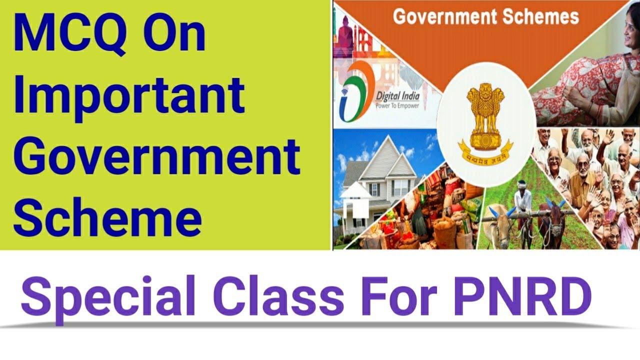 ALL IMPORTANT GOVT SCHEME MCQ FOR PNRD/APSC/C-TET/SSC