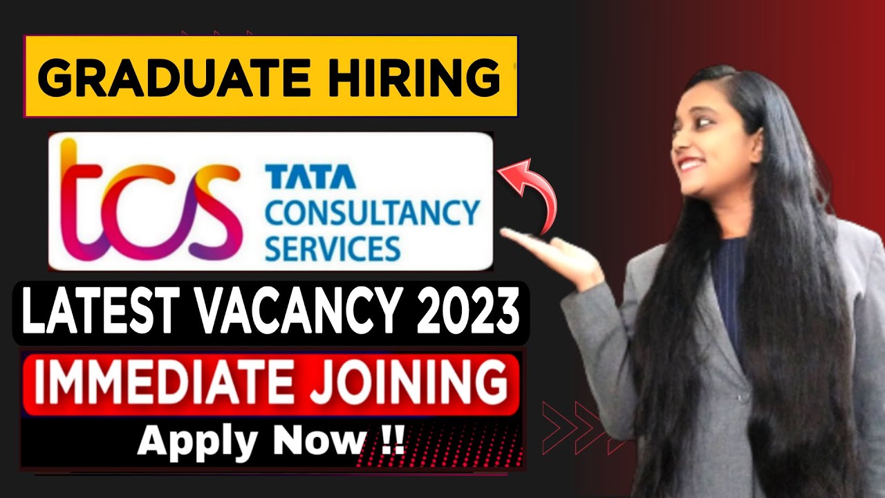 TCS Recruitment 2023 | Jobs 2023 | TCS Off Campus Drive 2023 | TCS Job Vacancy 2023 | TCS Jobs