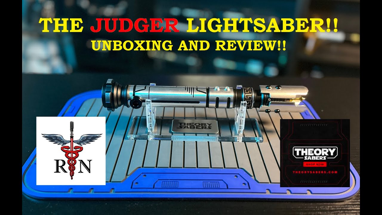The JUDGER Lightsaber from Theory Sabers!!  Full Unboxing and Review!!