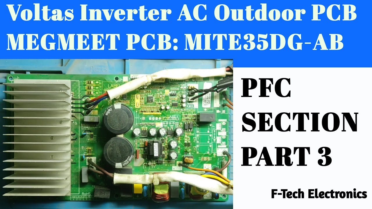 MEGMEET MITE35DG-AB  INVERTER AC PCB | PFC SECTION | PART 3 