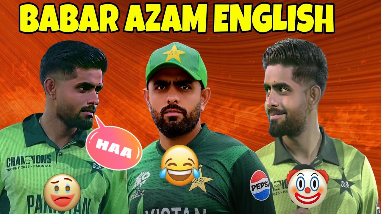 BABAR AZAM ENGLISH #babarazam #babarazamenglish
