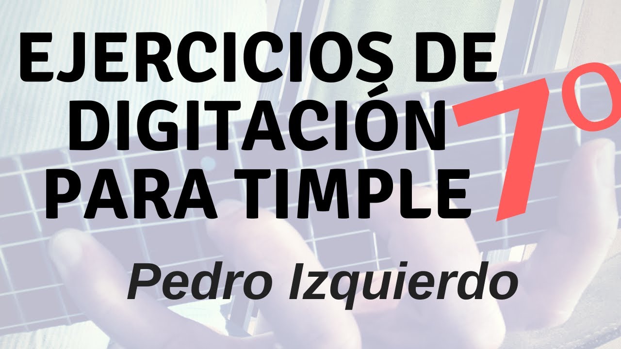 ✅Ejercicio 7️⃣ de digitación para TIMPLE por el timplista Pedro Izquierdo