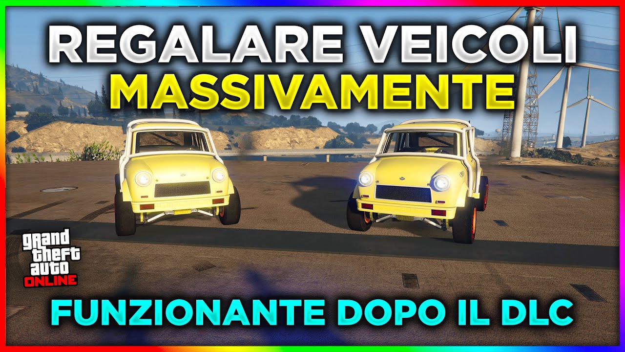 Glitch per REGALARE VEICOLI Massivamente GTA 5 Online ITA - Facile per Tutte le Console dopo il DLC