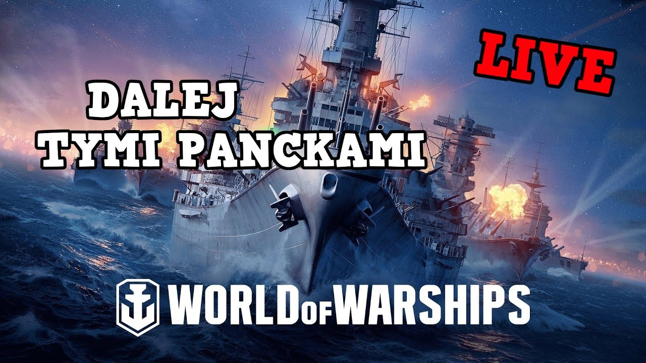 World of Warships PL Po Polsku LIVE Gameplay WOWS Dalej Po Yamato