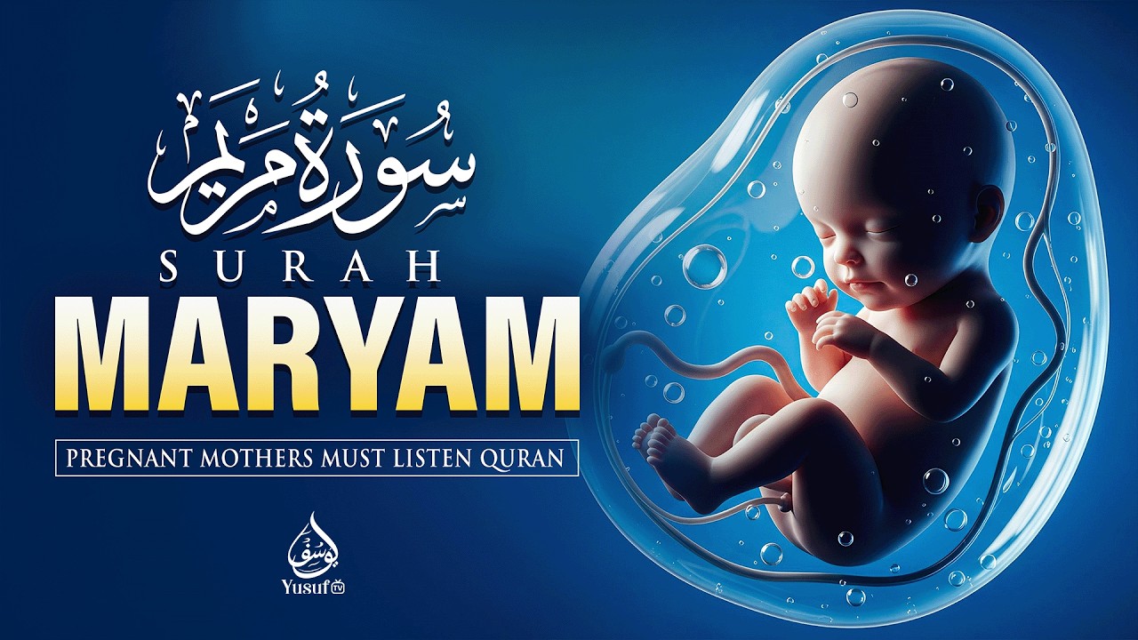 Surah Maryam | Miracle of Birth | Peace for Mother & Baby | Beautiful Tilawah