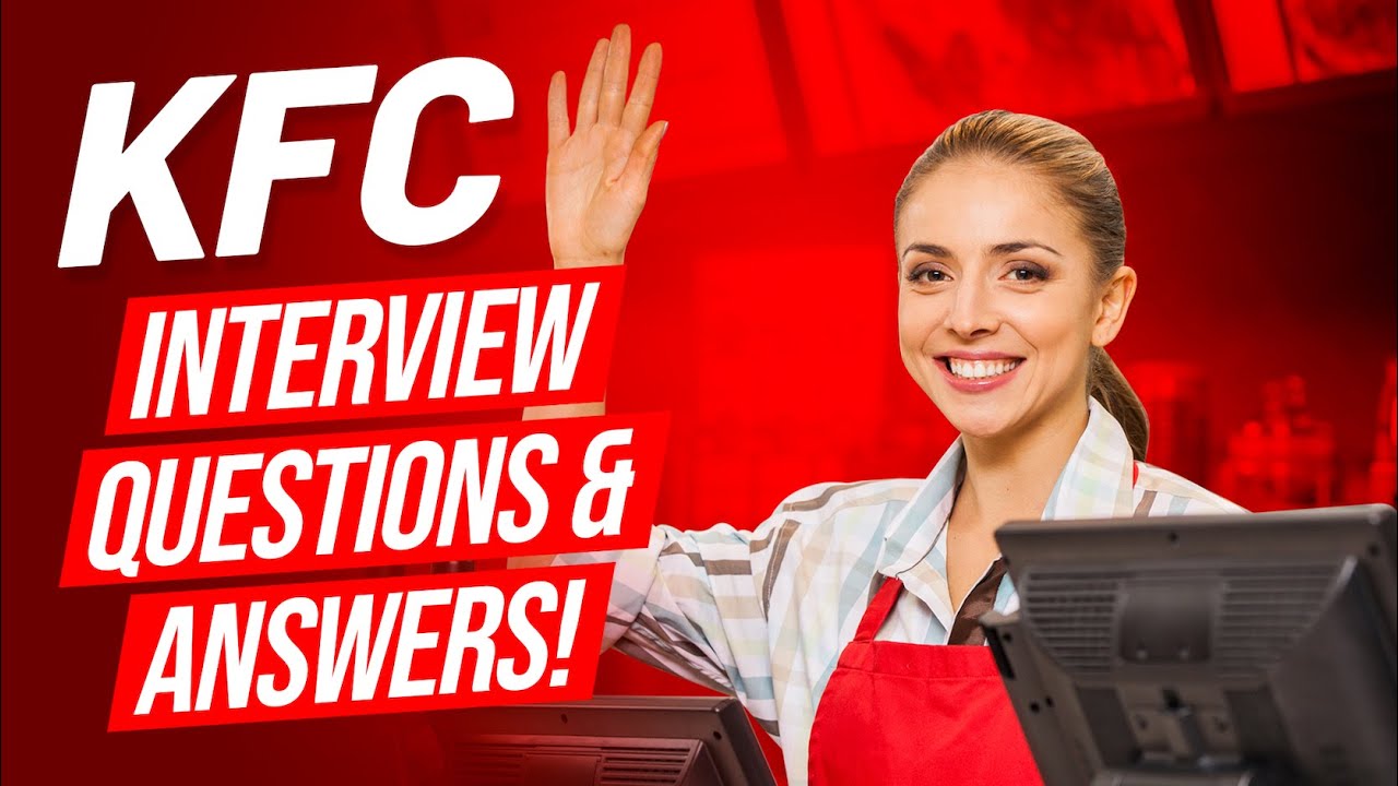 Вопросы и ответы на собеседование в KFC! (Как пройти собеседование в KFC!)