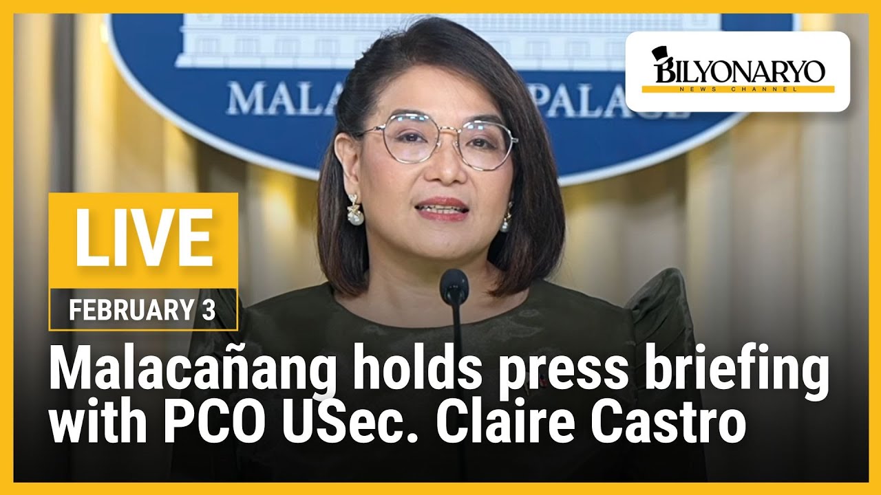 LIVE: Malacañang holds press briefing with PCO USec. Claire Castro | February 3, 2026