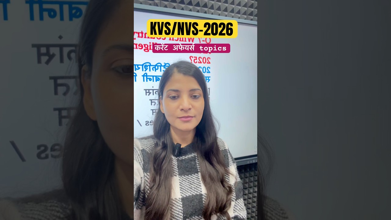 KVS NVS 2026 TIER-1 KVS NVS General knowledge  #nvs #kvs Current affairs KVS NVS classes