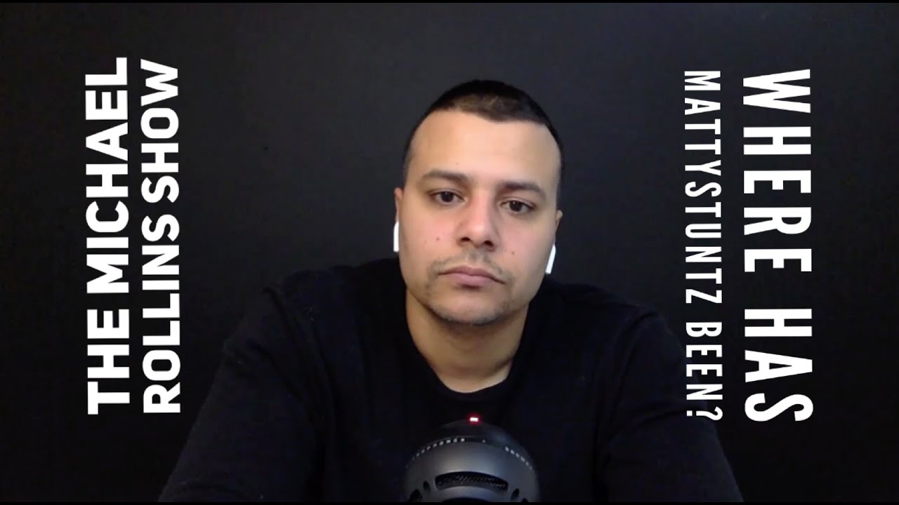 Mattystuntz is back, but where was he?