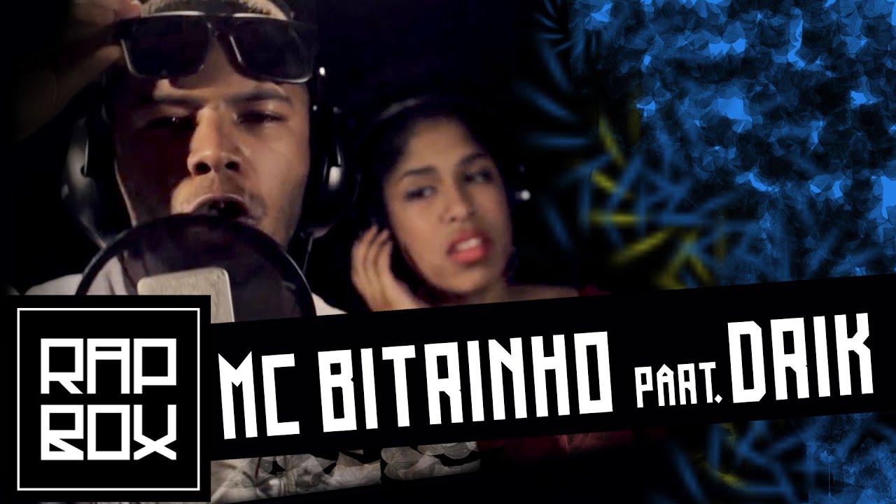 Ep. 33 - Mc Bitrinho part. Drik Barbosa - 