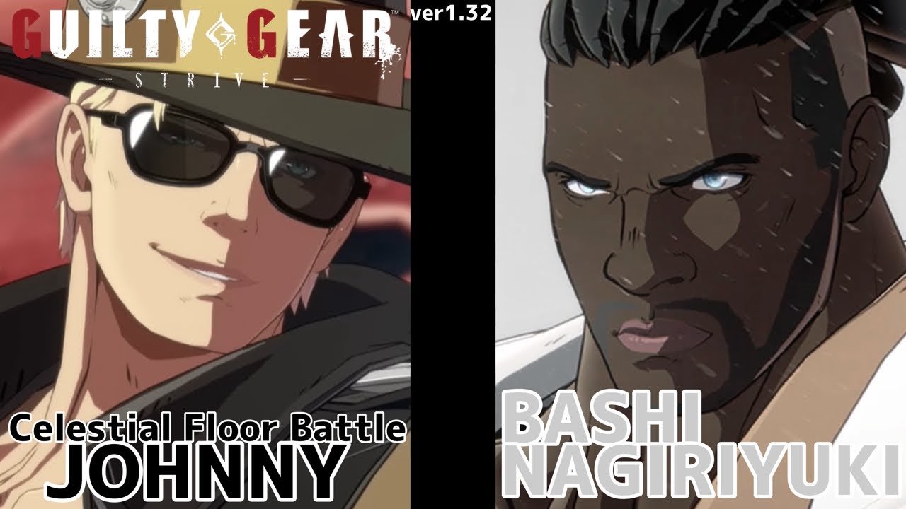 ばし名残雪 vs ジョニー GGST 天上階対戦 ver1.32  BASHI NAGORIYUKI vs JOHNNY Celestial Floor Battle ver3.00