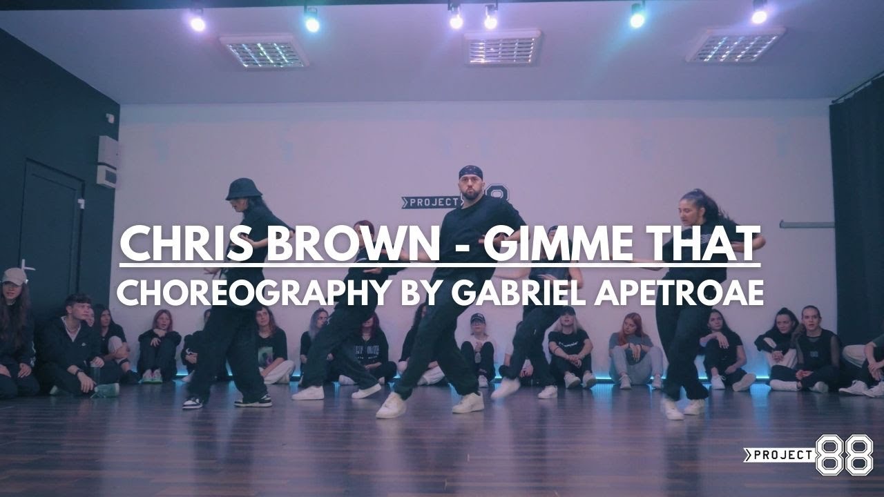 Chris Brown - Gimme That | Choreography by Gabriel Apetroae