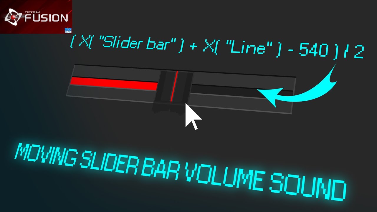 Tutorial MOVING SLIDER BAR VOLUME SOUND Clickteam Fusion 2.5