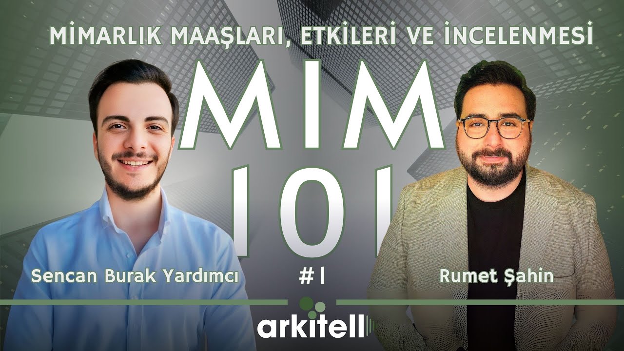 MİM101 #1 | Mimarlık Maaşları, Etkileri ve İncelenmesi