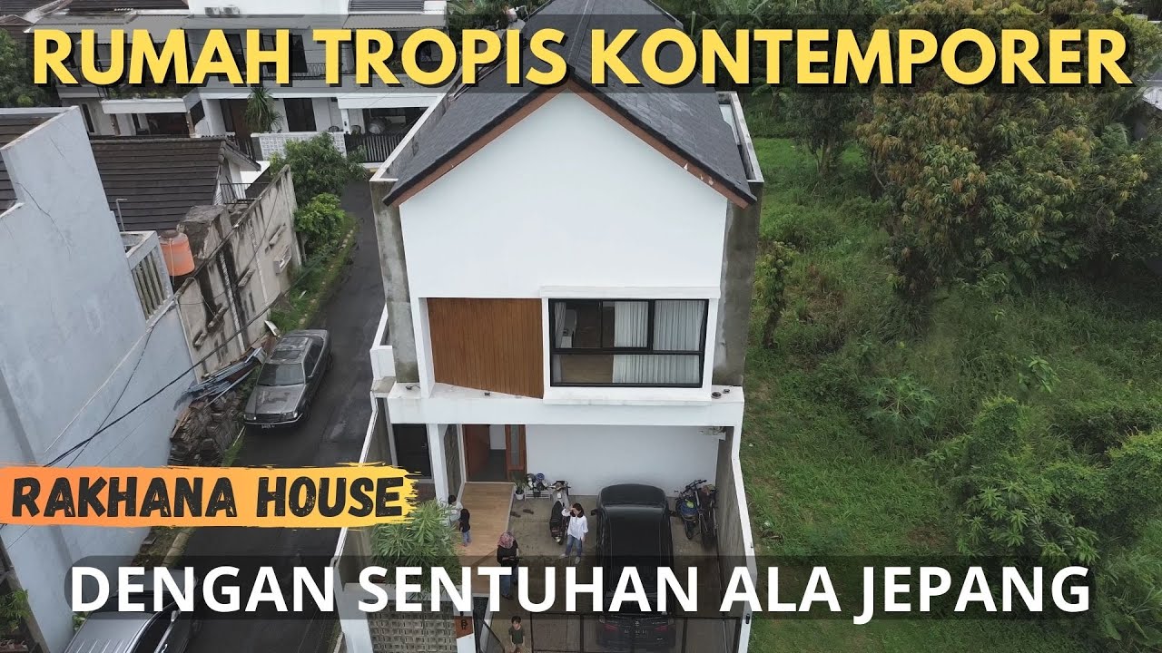 Rumah Tropis Kontemporer Rancangan Sendiri | Rakhana House #silaturahome eps 28
