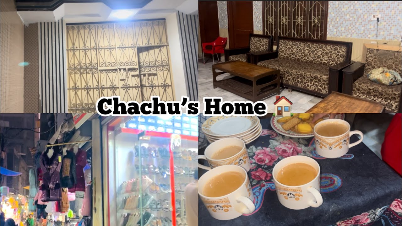 CHACHU KE GHAR GAYE ❤️🫰 BAZAR BHI GAYE 🎀