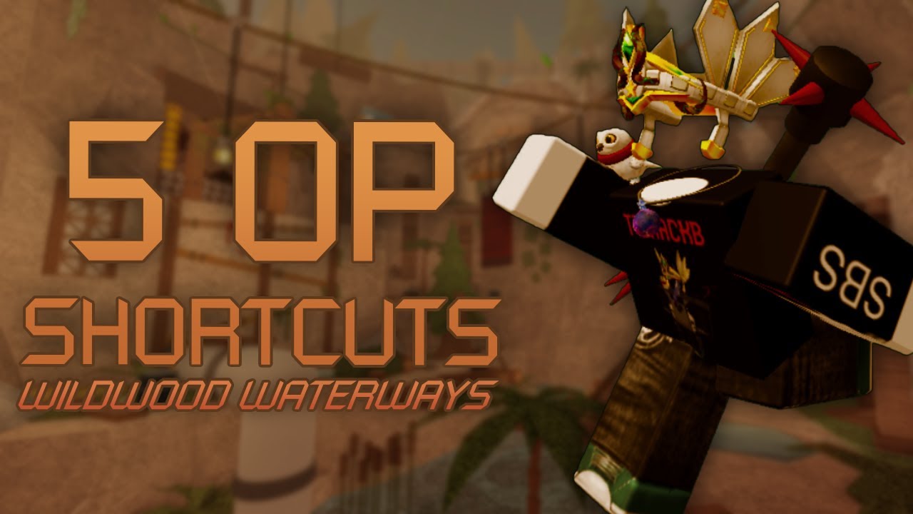 [PATCHED] all 5 OP shortcuts for Wildwood Waterways (Crazy+) (April 2024 Highlight) - FE2 - Roblox
