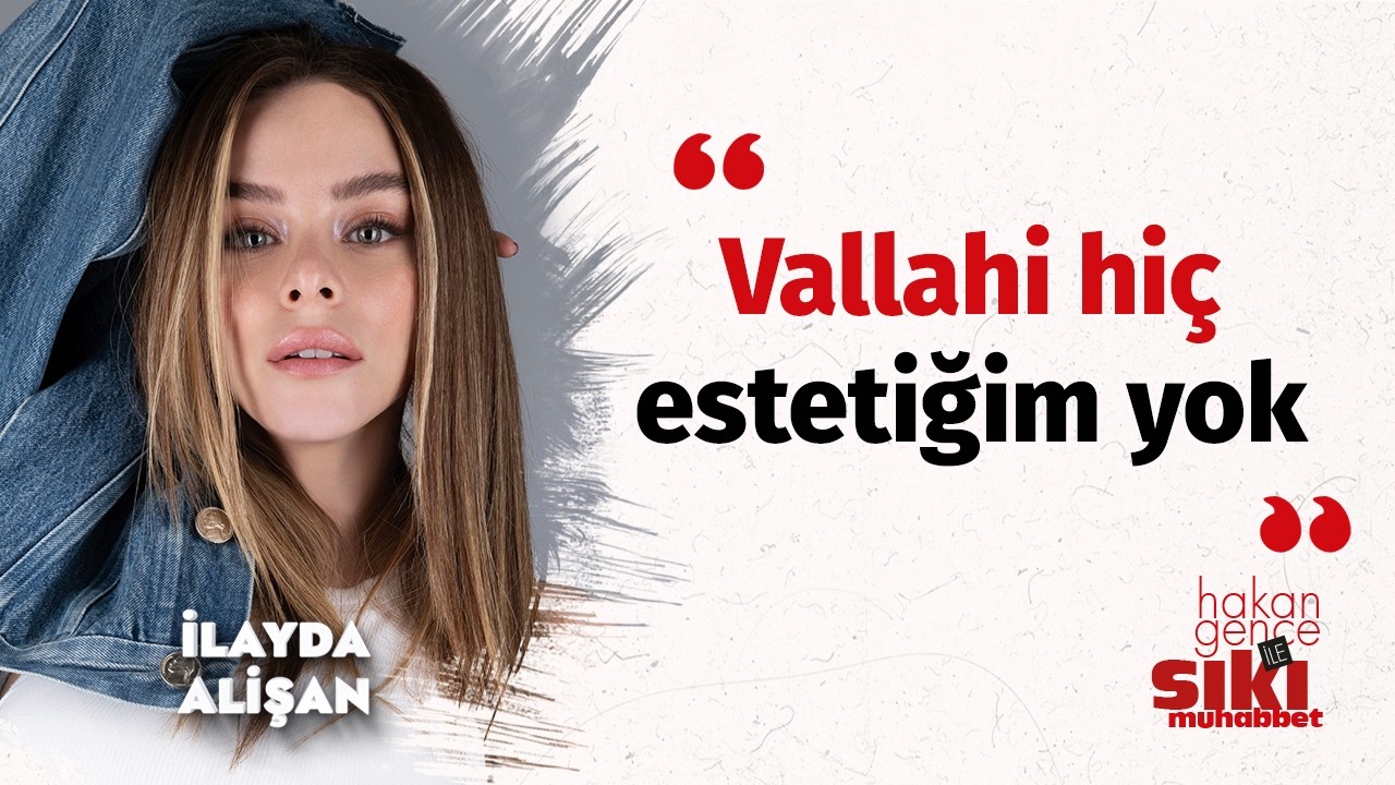 İlayda Alişan: Kendi mucizemi kendim yarattım | Oğulcan’da en etkilendiğim şey... | Sıkı Muhabbet