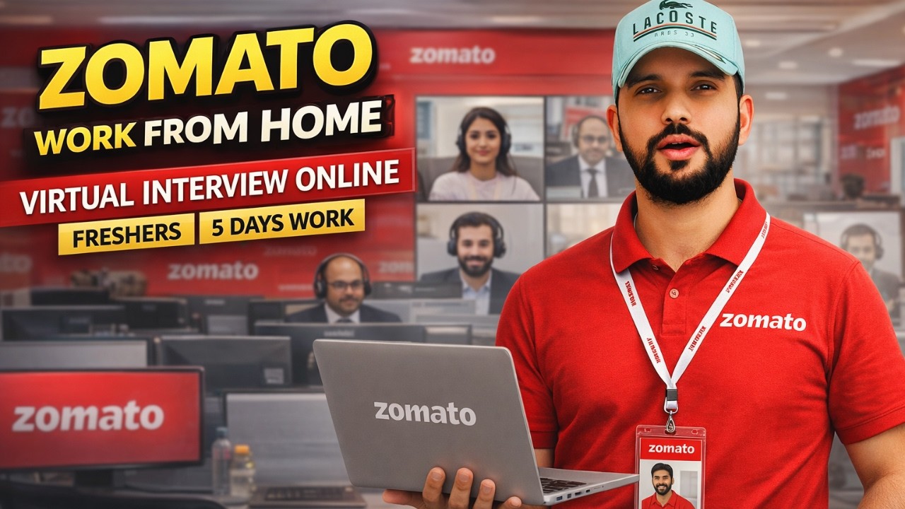 🔥 Zomato Work From Home Job | Virtual Interview | Freshers Hiring | 5 Days Work