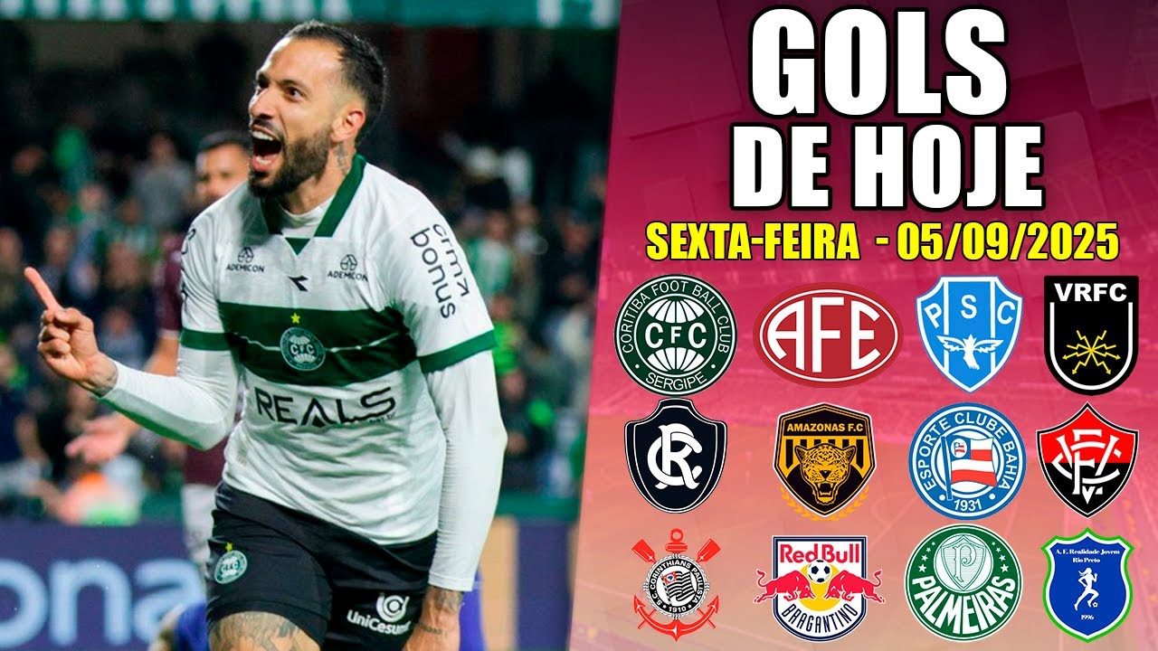 ⚽ TODOS OS GOLS DESTA SEXTA-FEIRA 05/09/2025 - GOLS DE HOJE, BRASILEIR&Atilde;O S&Eacute;RIE B (COMPLETO)