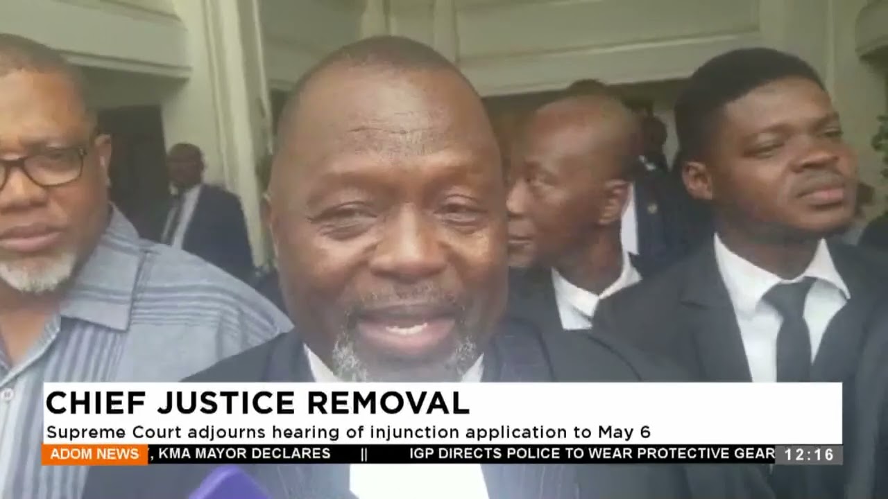 CHIEF JUSTICE REMOVAL: Supreme Court adjourns hearing of injunction application to May 6 (16-04-25)