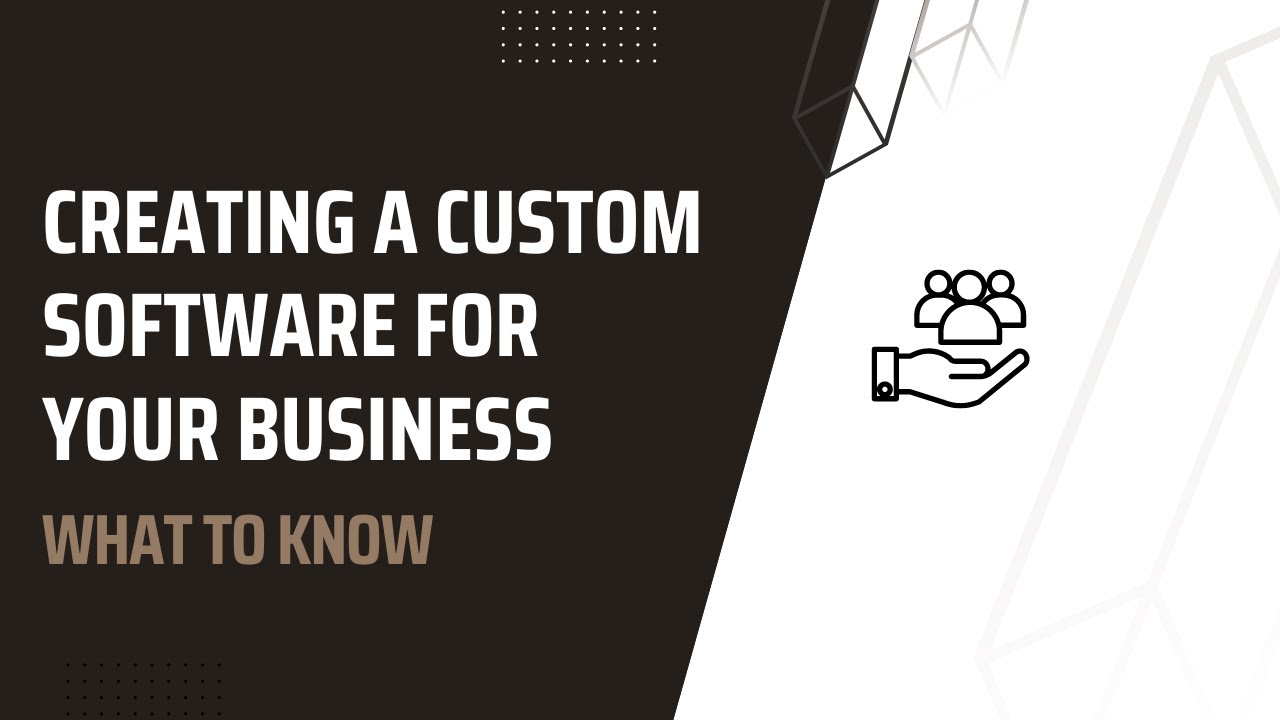 Creating a Custom Software For Your Business - What Should You Know?