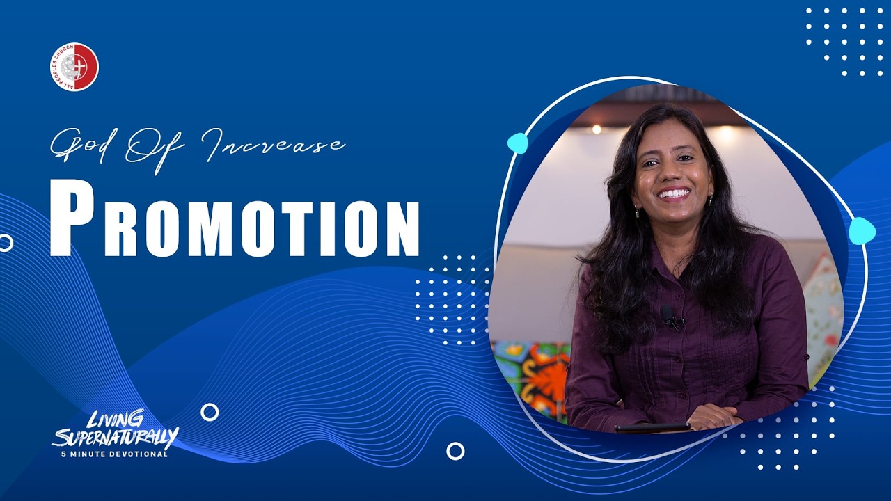 GOD OF INCREASE - Promotion - Nancy Ramya  | Daily Devotion, February 18