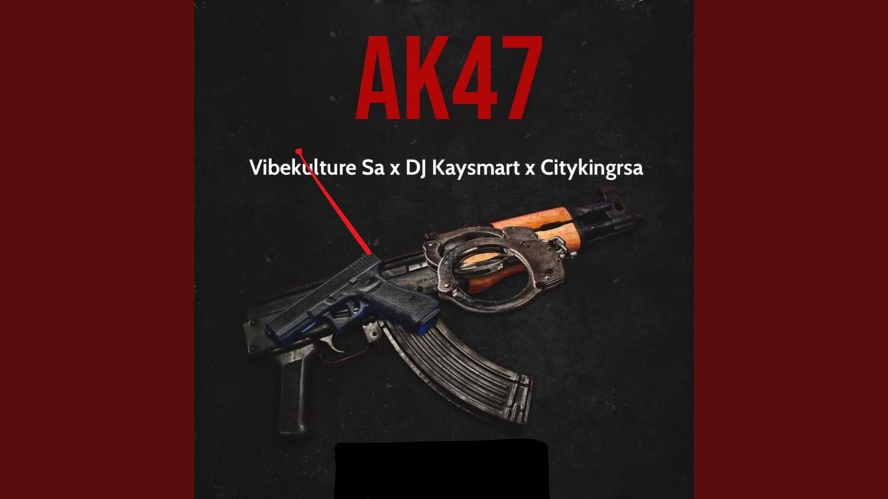 AK47