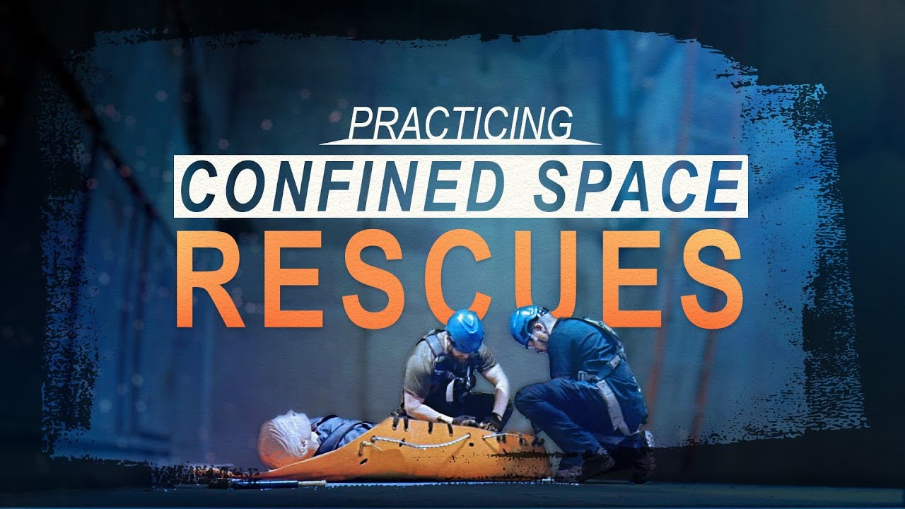 Practicing Confined Space Rescues