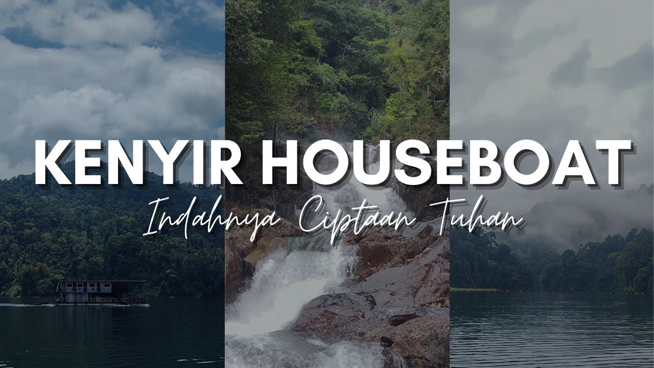Tempat Healing Terbaik di Tasik Kenyir - Kenyir Houseboat
