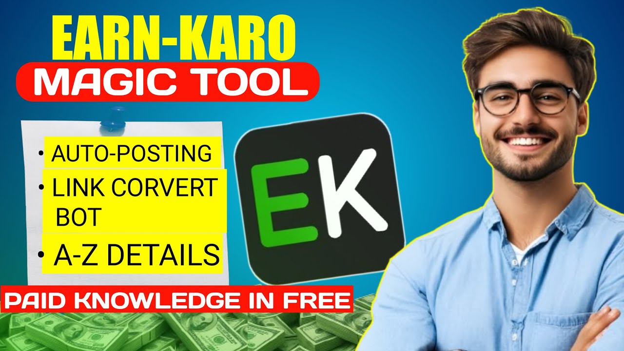 EarnKaro MAGIC TOOL Explained🔥Auto-Post & Link Converter for Telegram✅