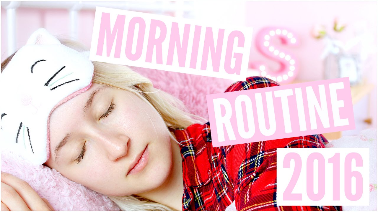 Morning Routine 2016 | Sophie Louise