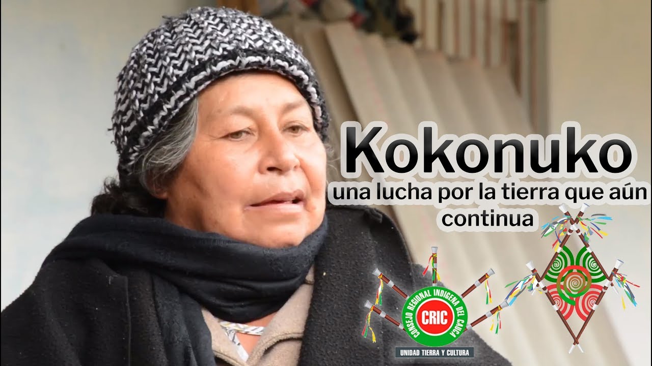 Kokonuko una lucha por la tierra que aún continúa