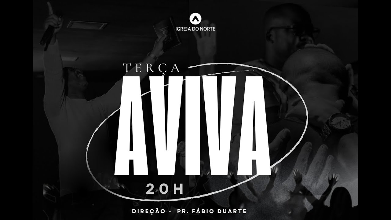 TERÇA AVIVA IGREJA DO NORTE -  02/12/2025