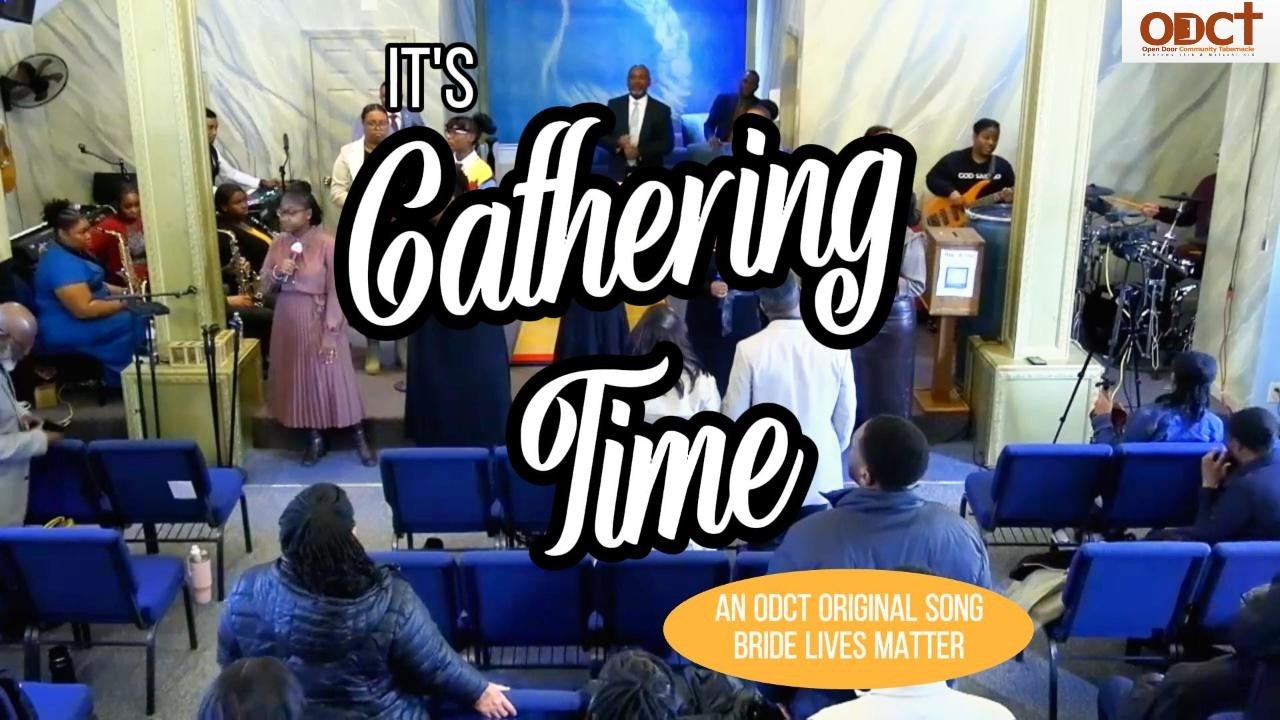 ODCT Original Song - It's Gathering Time