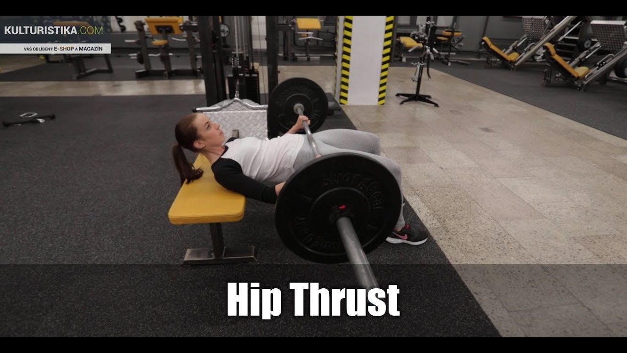 Hip Thrust - technika provedení