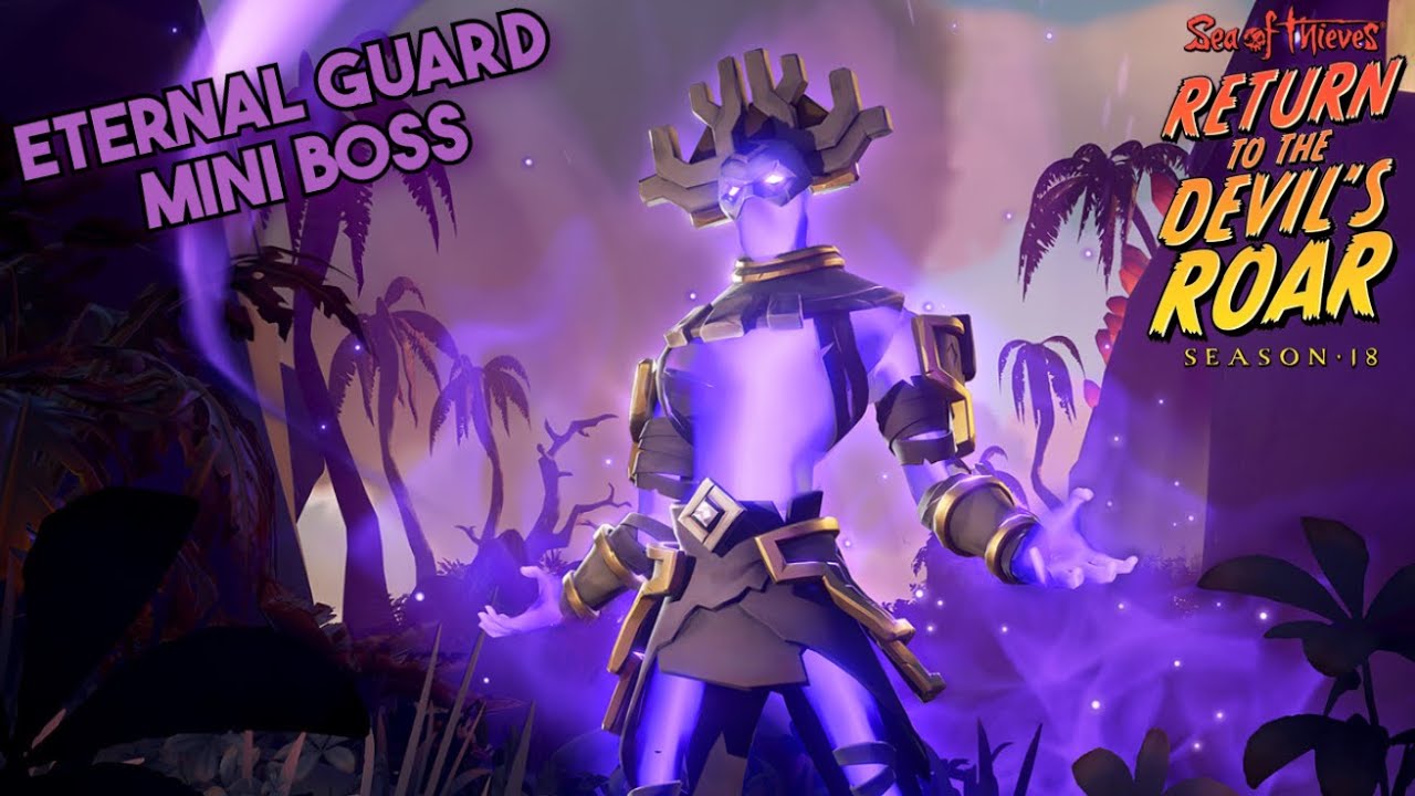 Eternal Guard Boss and Sanctuary of the Banished - Full Mini Boss Fight Sea Of Thieves Season 18
